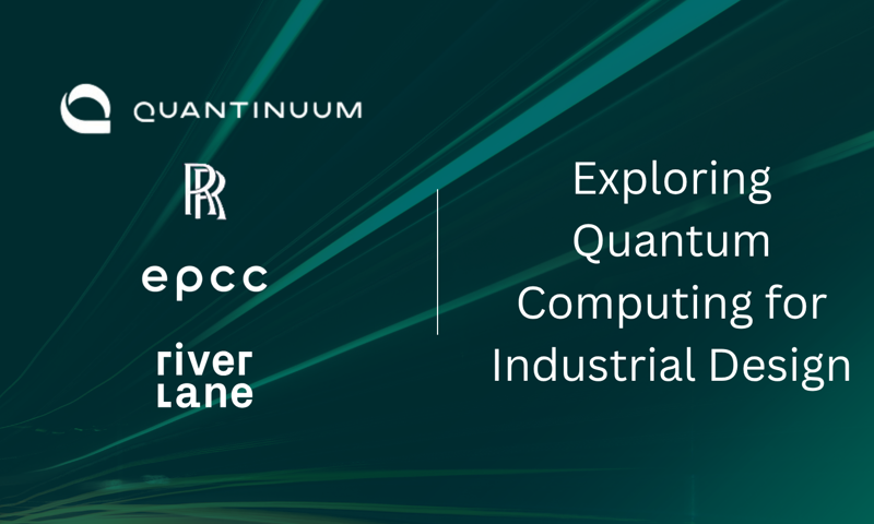 Quantinuum, Rolls-Royce, Riverlane and University of Edinburgh Sign Agreement to Explore Quantum Computing for Industrial Design and Simulation